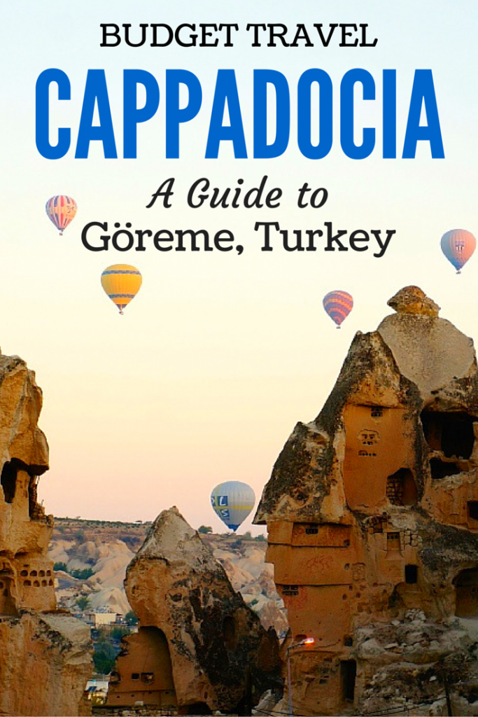 Budget Travel Cappadocia Guide: Top 5 Things to Do